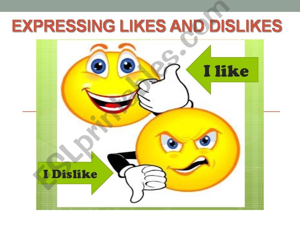 Expressing likes and dislikes powerpoint