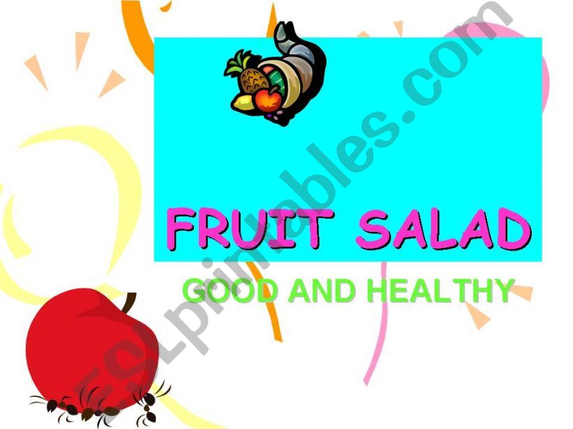 FRUIT SALAD powerpoint