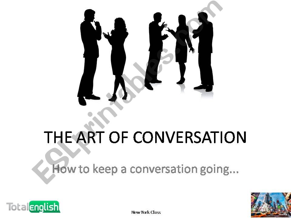 The Art of Conversation powerpoint