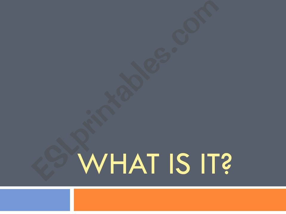 What is it-making guesses powerpoint