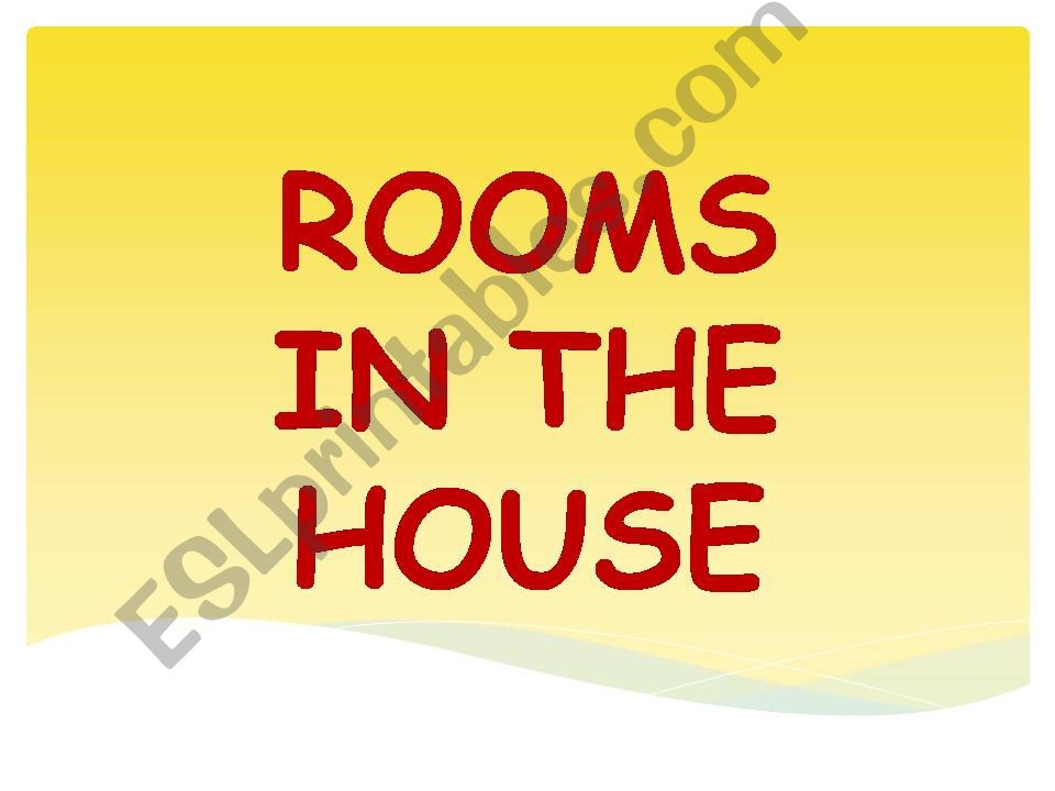 Rooms in the house powerpoint