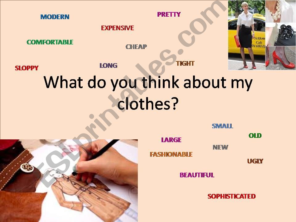 Adjetives, clothes and comparatives.