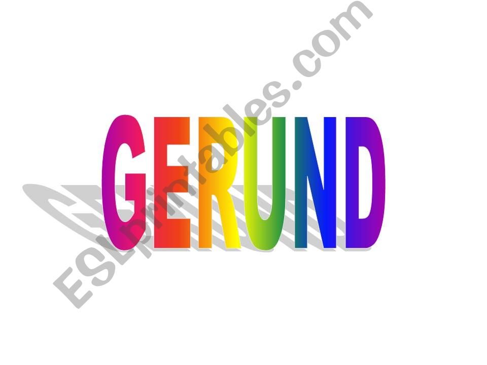 Gerunds powerpoint