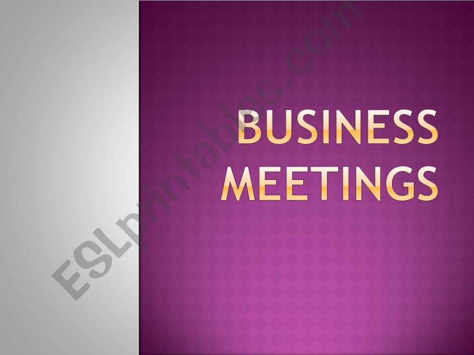 BUSINESS MEETING IDIOMS IN CONTEXT