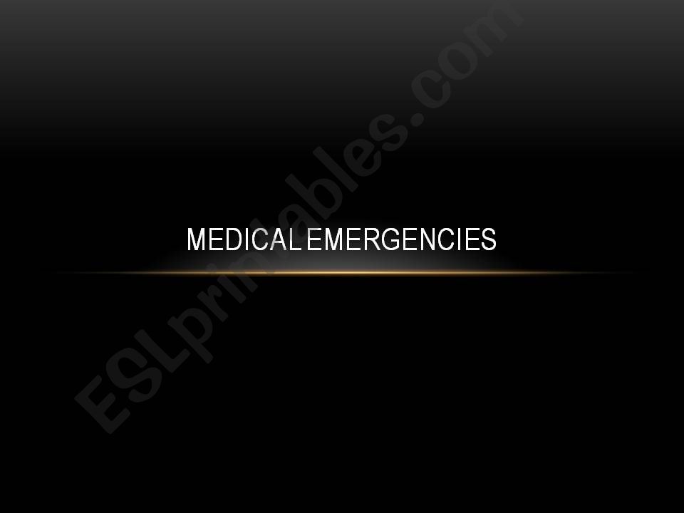 Medical Emergencies powerpoint