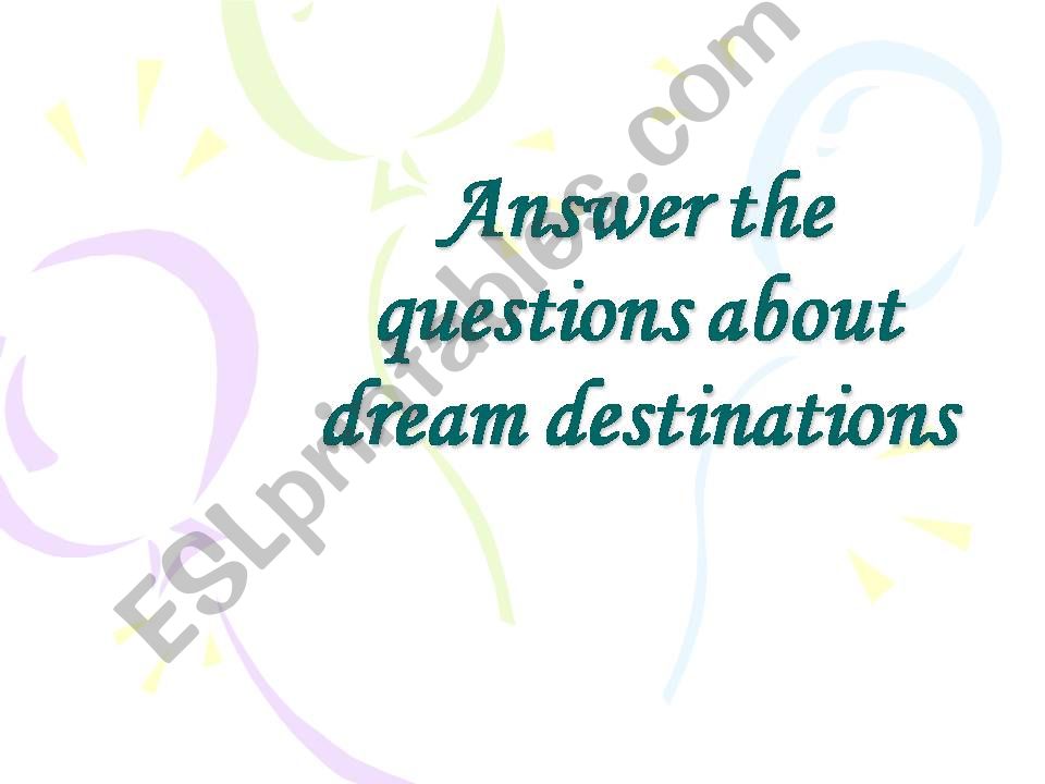 Dream Destinations powerpoint