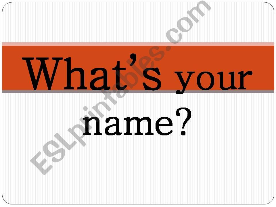 whats your name powerpoint