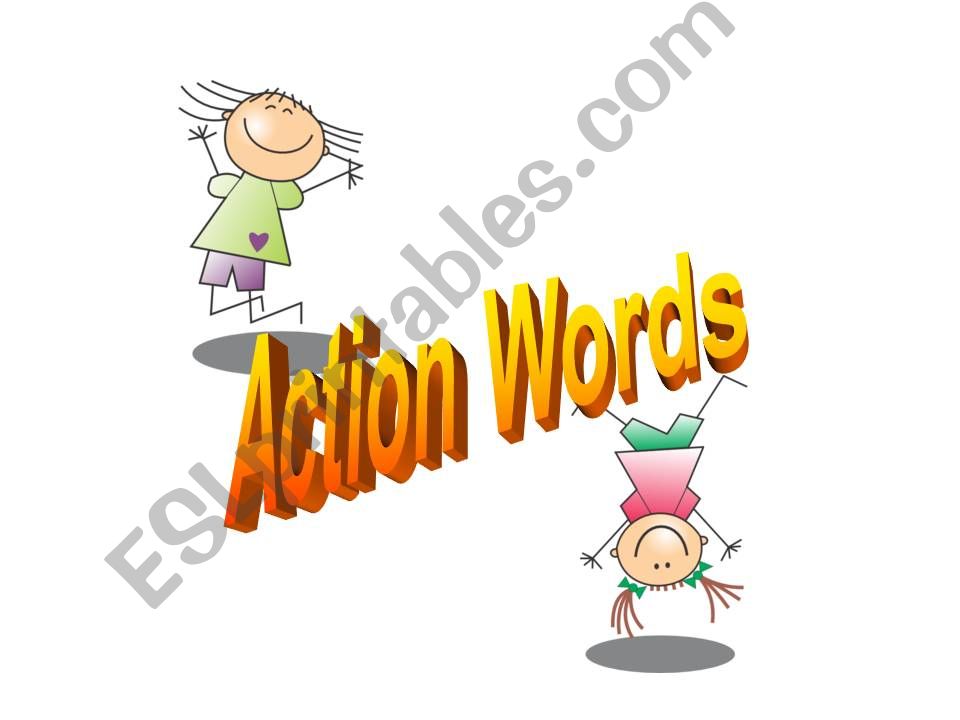 Action Words (Part 1) powerpoint