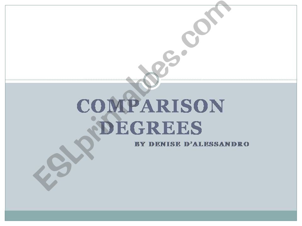 Comparison Degrees powerpoint