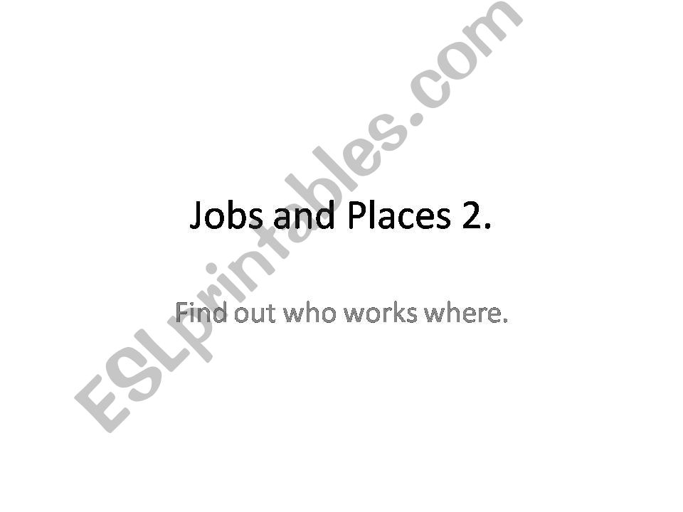Jobs and Places 2 powerpoint