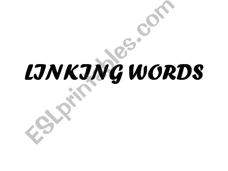 Linking Words powerpoint