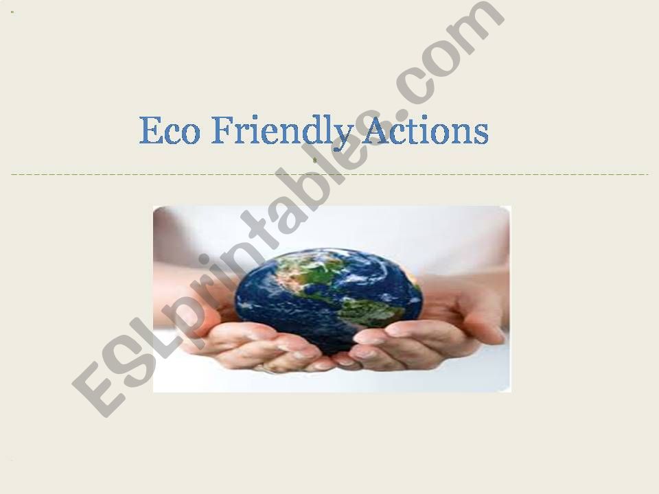 Eco-Friendly Actions powerpoint