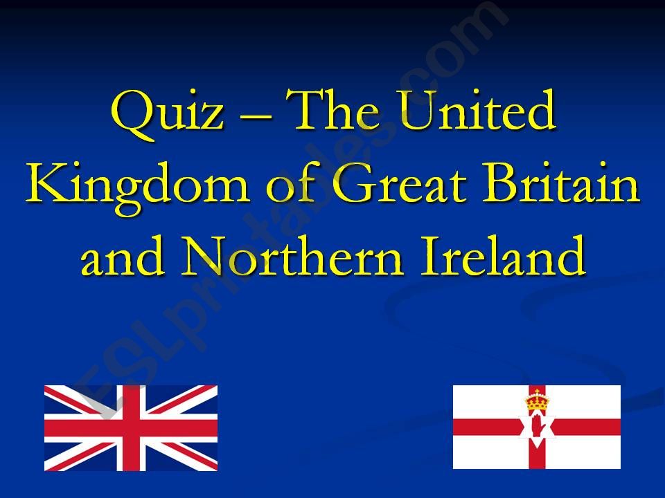 Quiz on the UK, 40 interesting questions