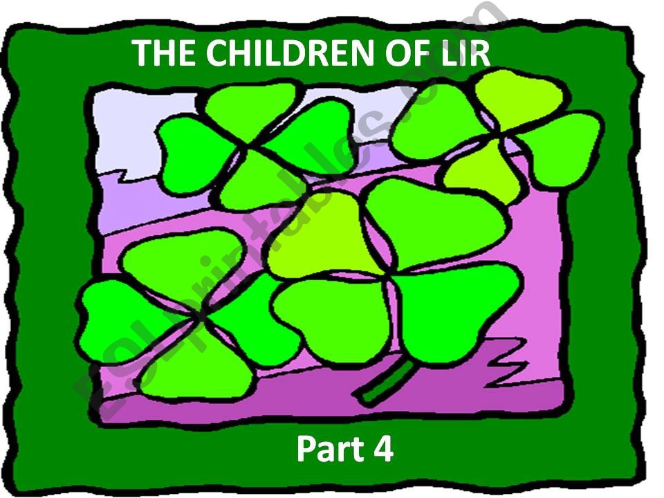 Children of Lir - An Irish legend   Part 4