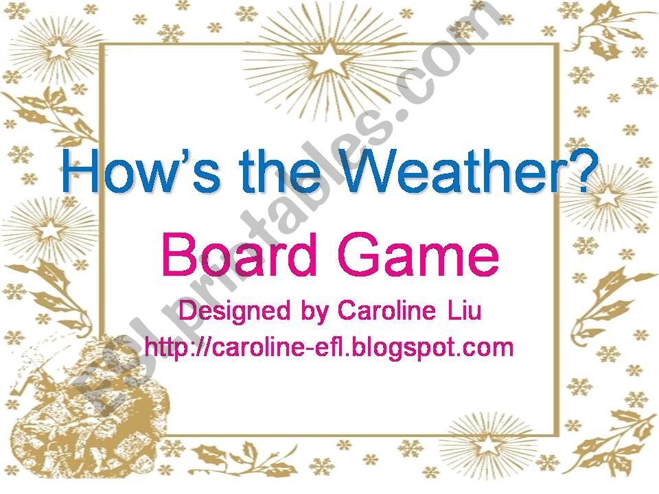 Hows the Weather Board Game powerpoint