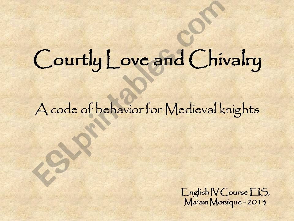 Courtly Love and Chivalry PowerPoint