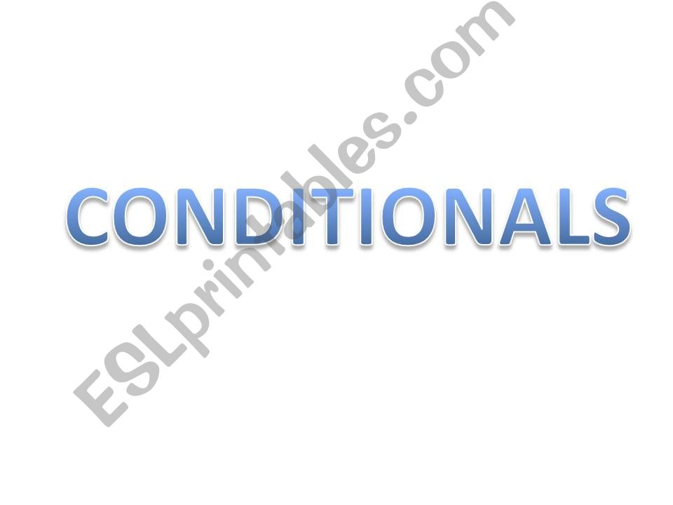 Conditionals powerpoint