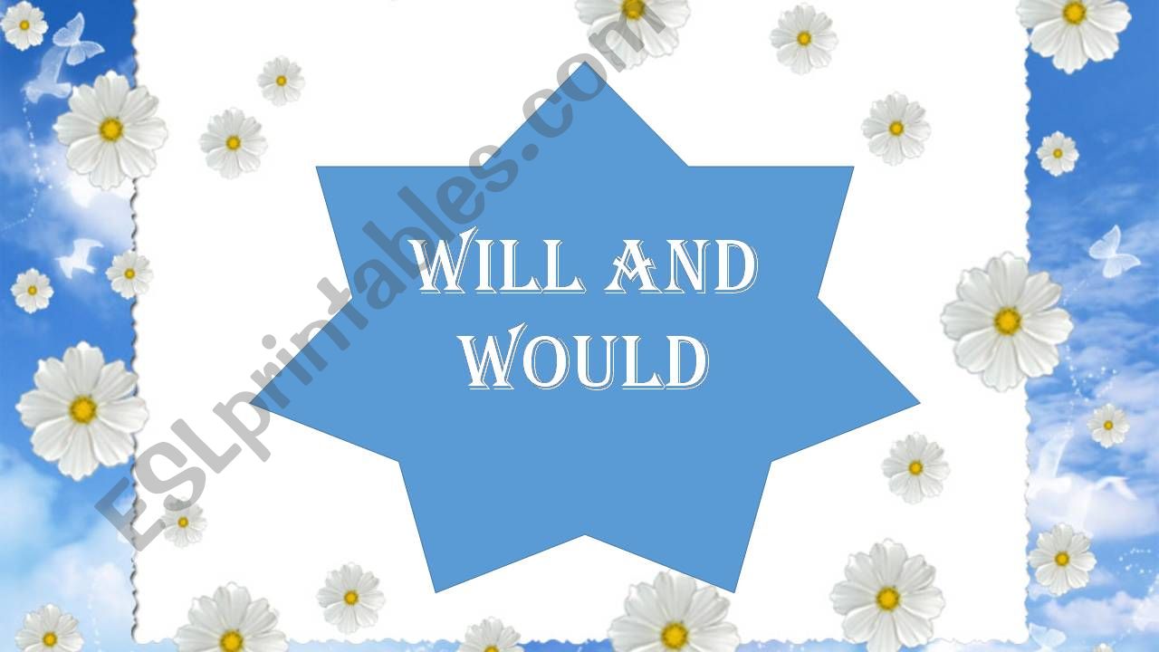 WILL AND WOULD powerpoint