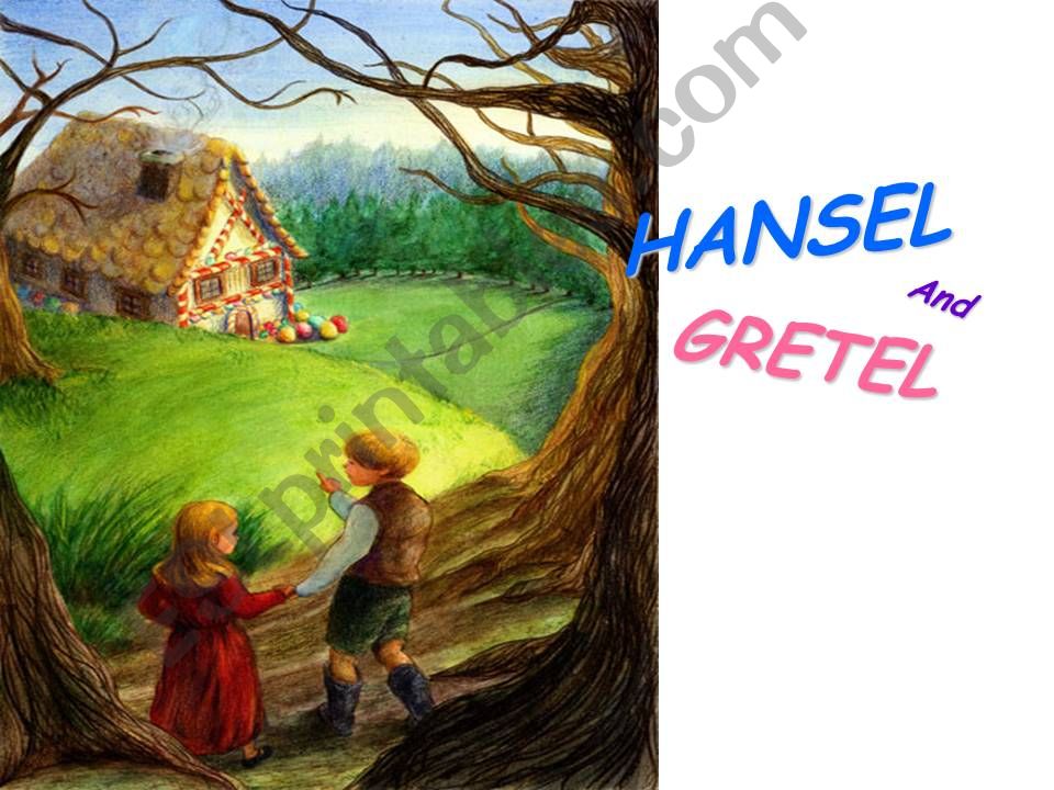 Hansel and Gretel  powerpoint