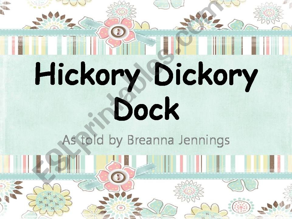 Hickory Dickory Dock (Tick-Tock)