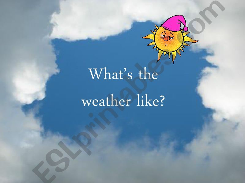 THE WEATHER! PT I powerpoint