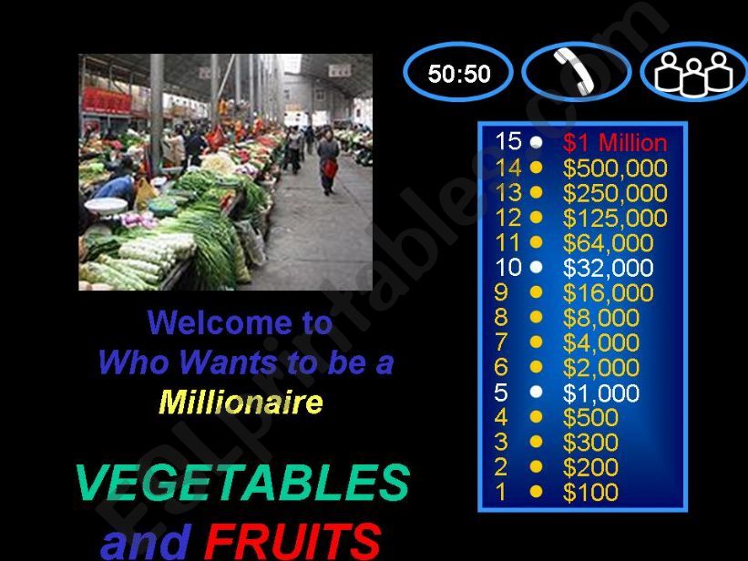 VEGETABLES and FRUITS-Who wants to be a millionaire
