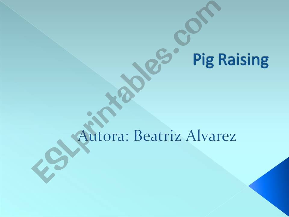 Pig Raising powerpoint