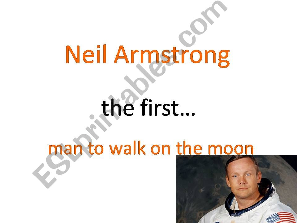 Famous Firsts - Neil Armstrong