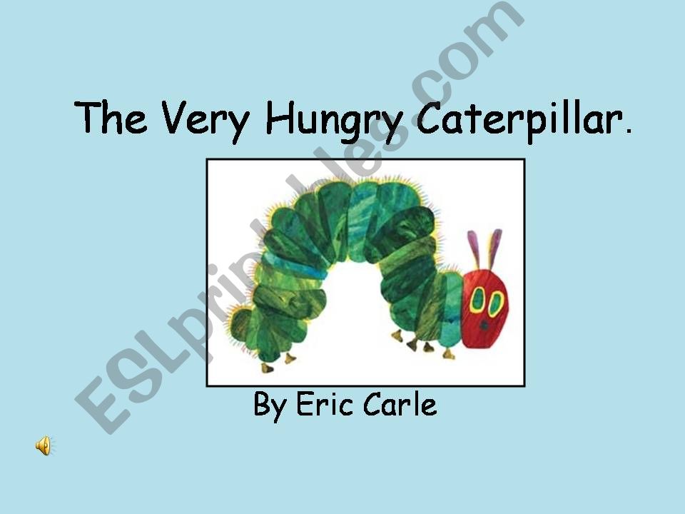 The Very Hungry Caterpillar powerpoint