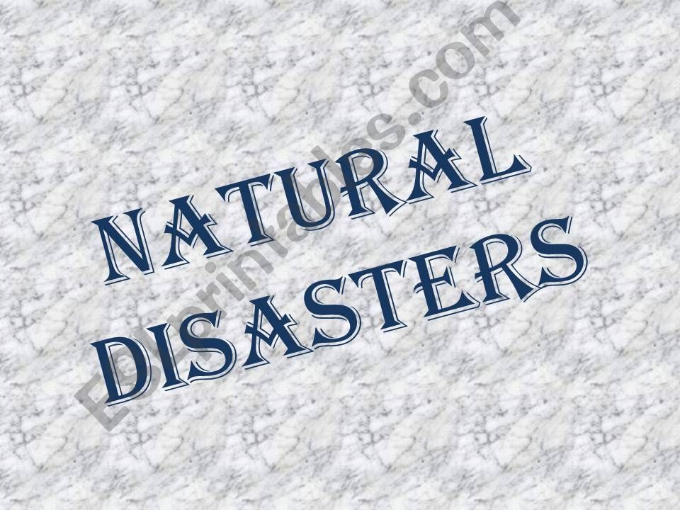 natural disasters powerpoint
