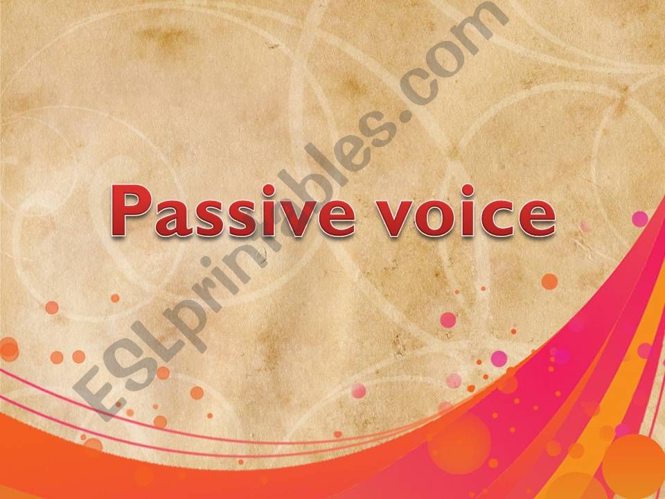 Passive voice for present and past
