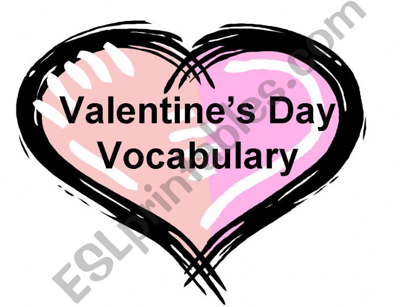 Valentine Day Vocabulary  (history)