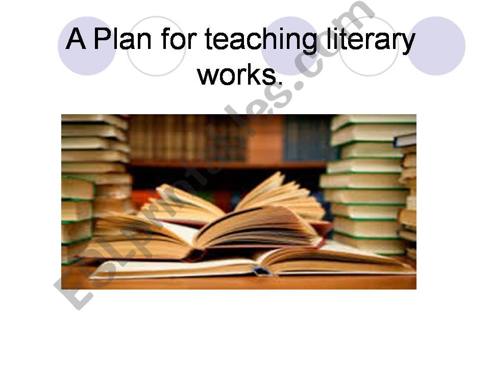 how to teach a literary work novel / play