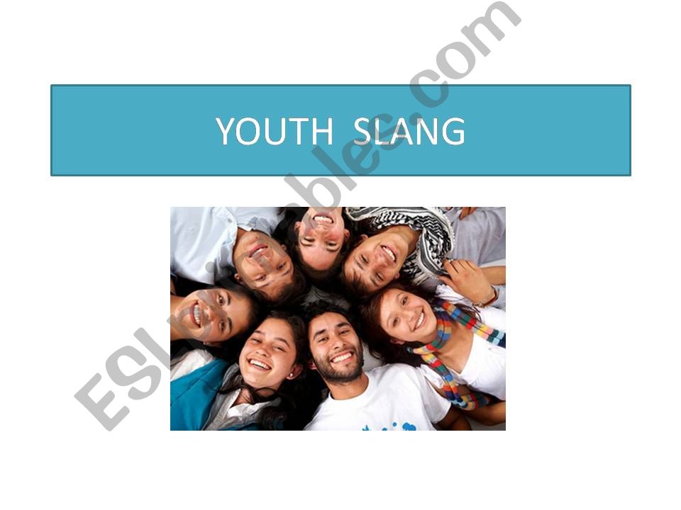 Youth slang powerpoint