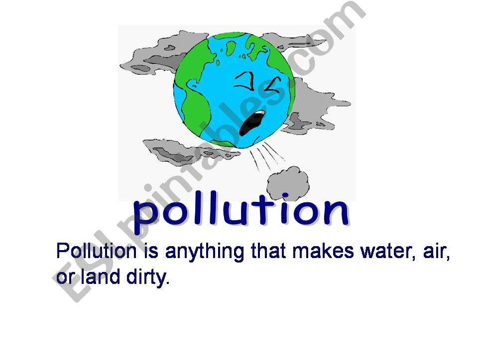Pollution, Reduce, Reuse, Recycle