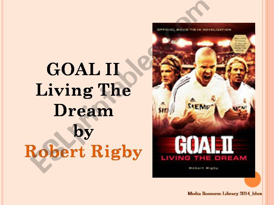 Book Review on Goal II: Living the Dream