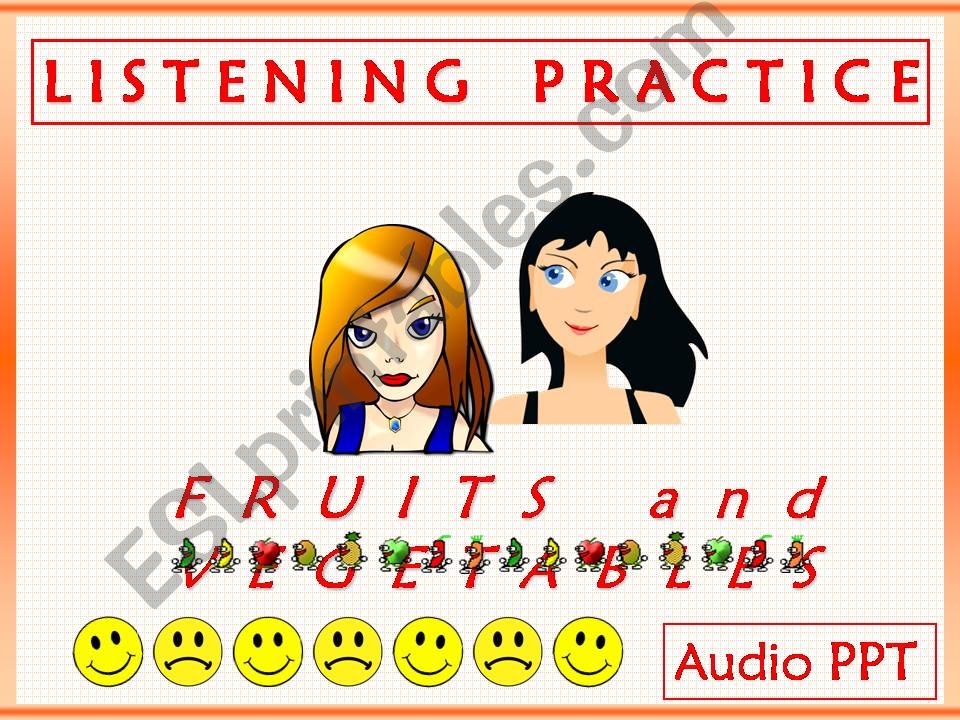 LISTENING PRACTICE - FRUITS & VEGETABLES (with SOUND) - Pt.1-4
