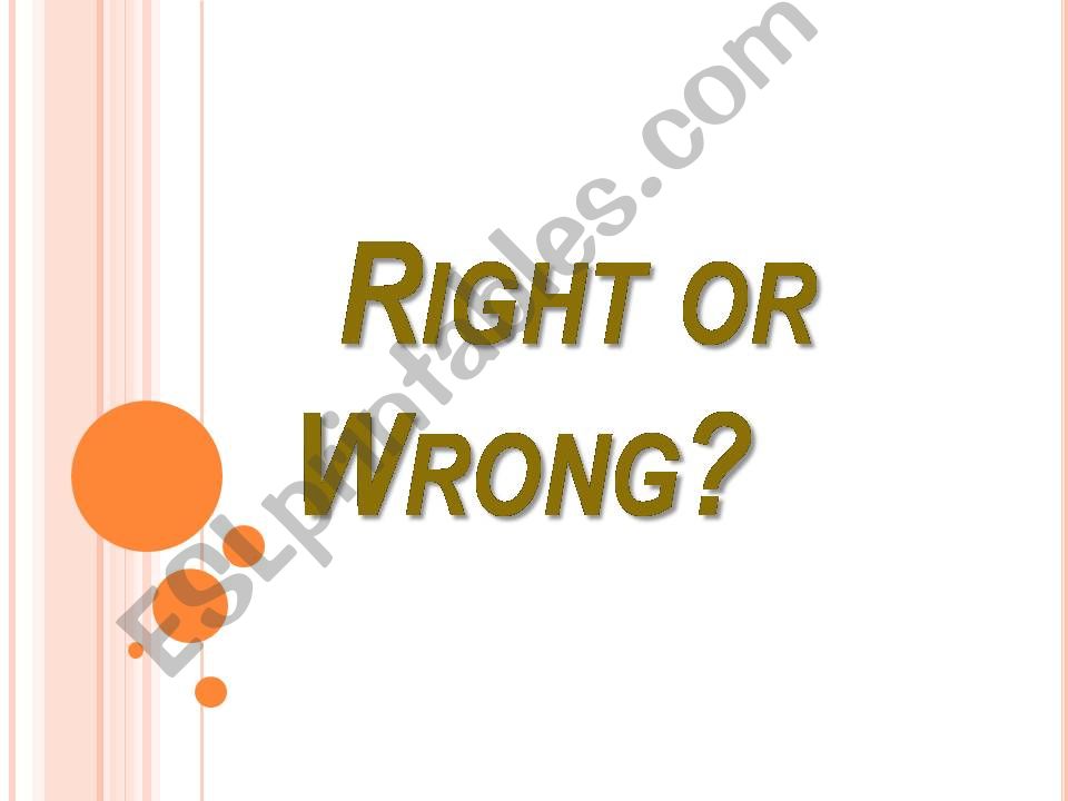 right or wrong powerpoint