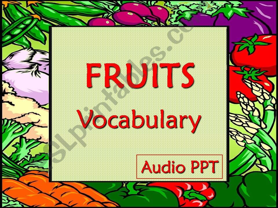 FRUITS - Vocabulary (with SOUND) - 1