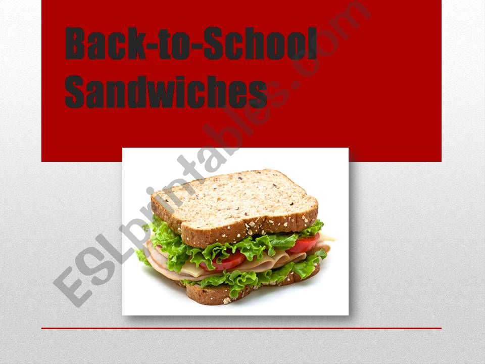 Back to School sandwiches powerpoint