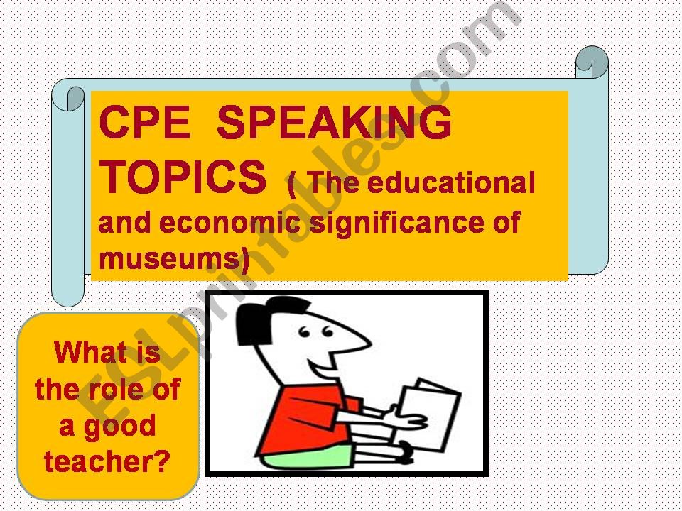 CPE sPEAKING TOPICS powerpoint