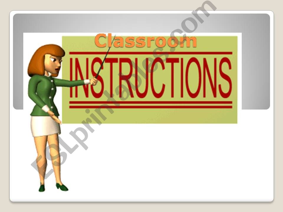 Classroom instructions powerpoint