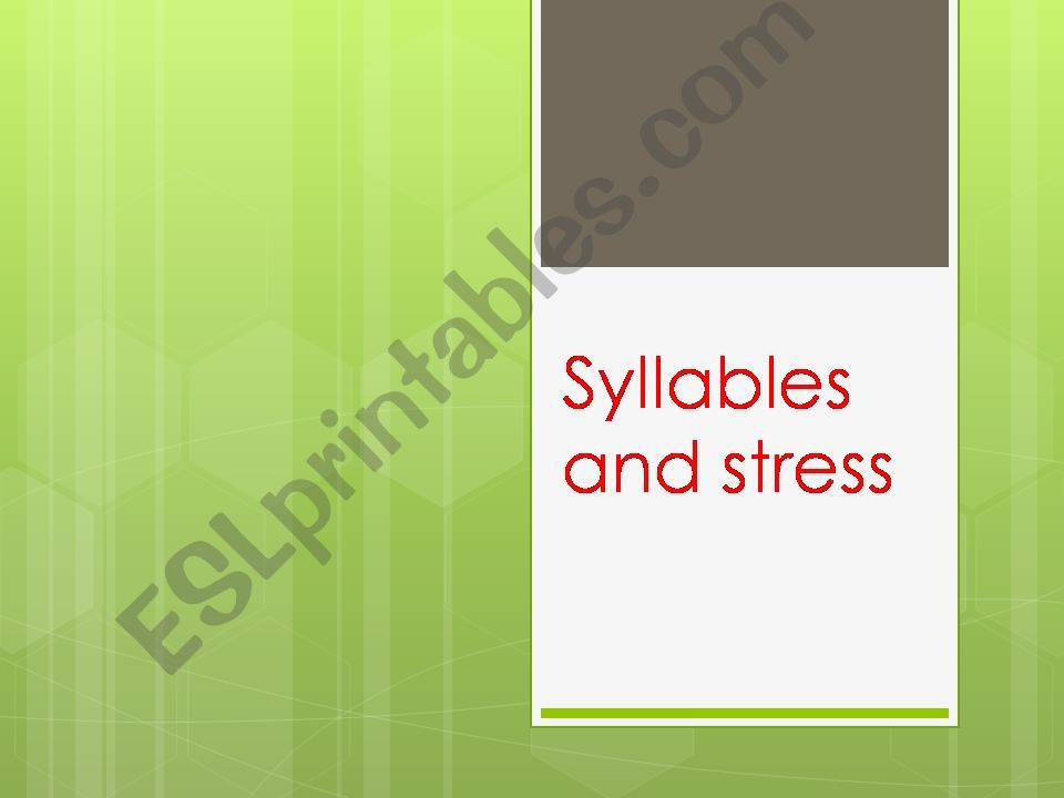 syllable stress rules and practice