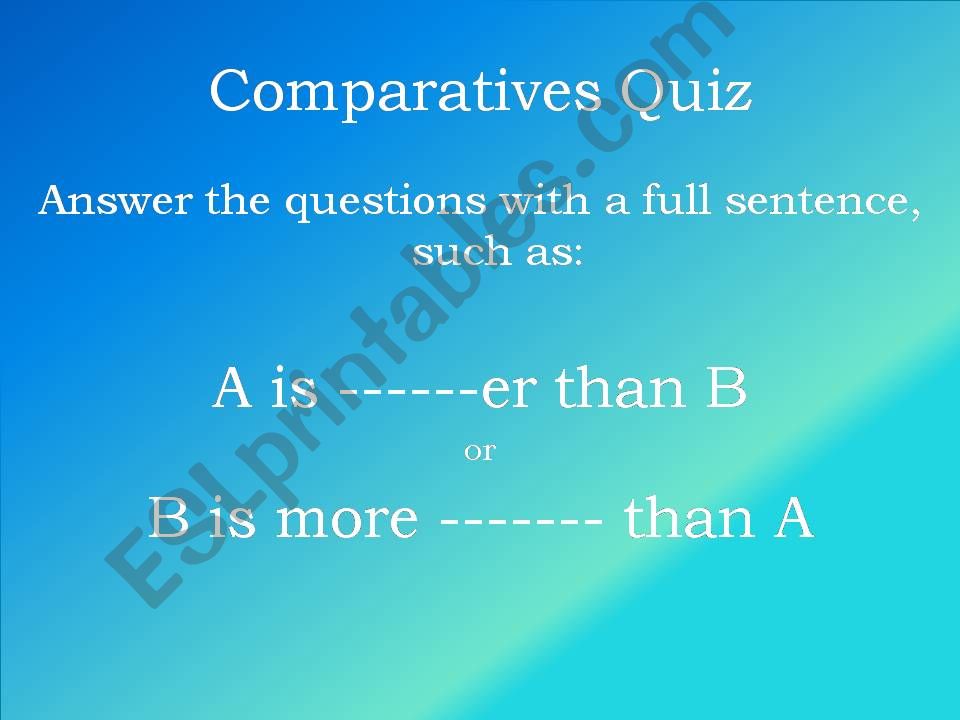 Comparatives Quiz powerpoint