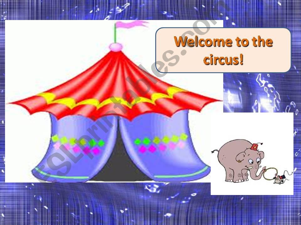 At the circus - Present Simple