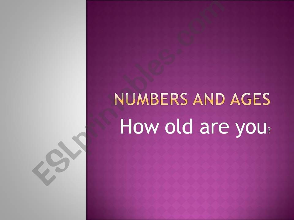 Numbers and ages powerpoint