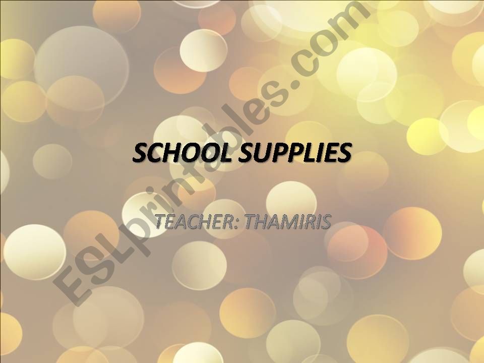 School Supplies powerpoint