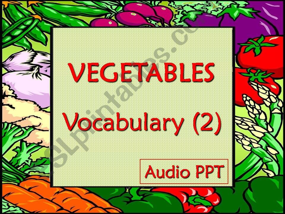 VEGETABLES - Vocabulary (with SOUND) - 2