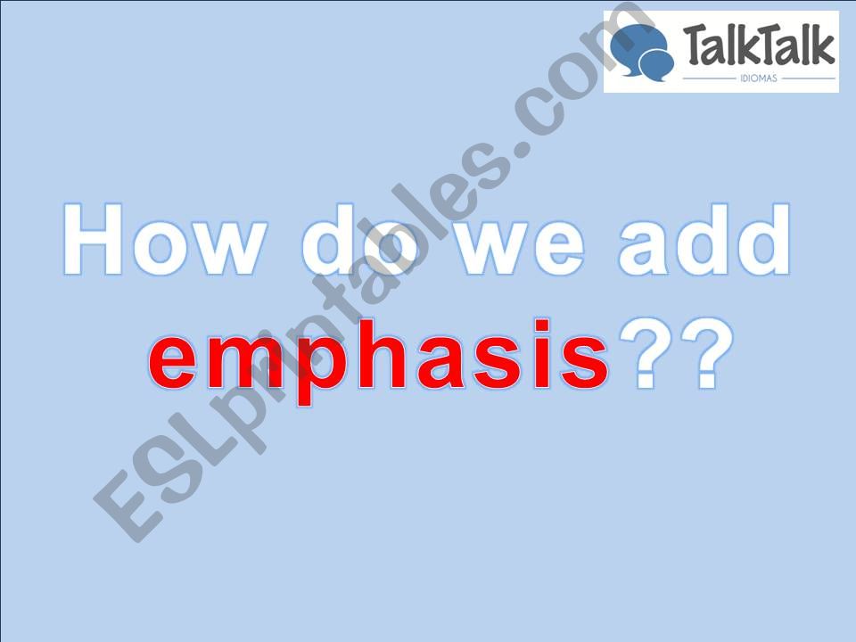 Adding emphasis powerpoint