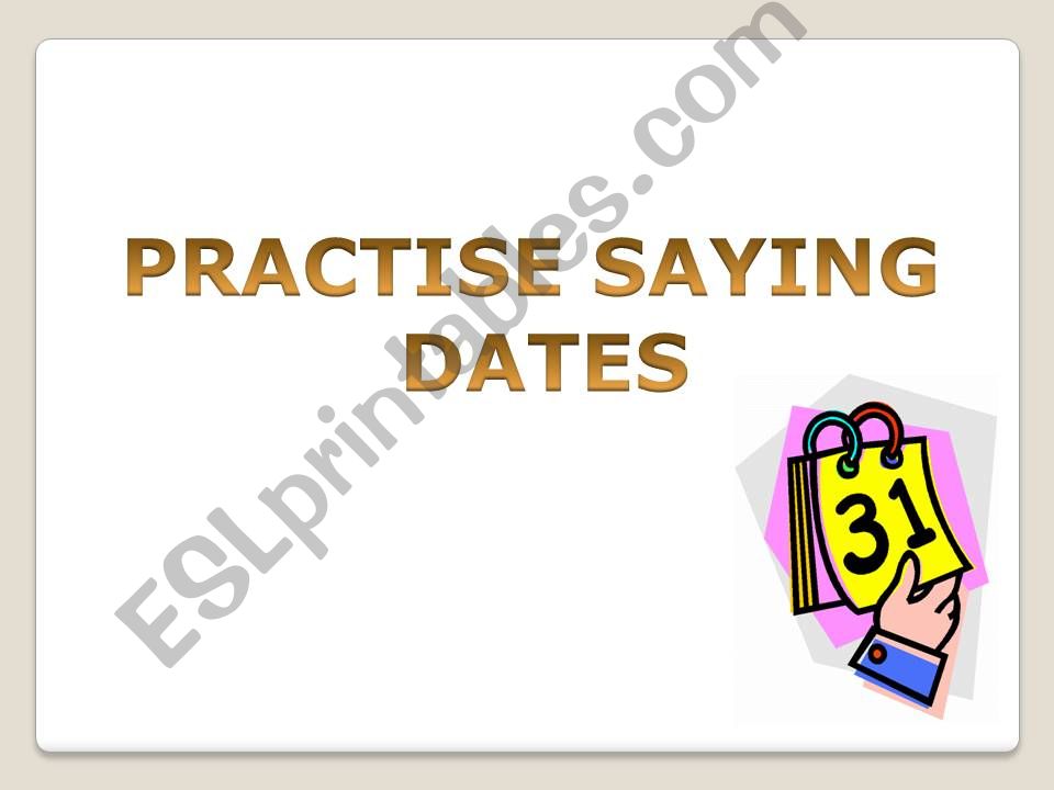 practising dates powerpoint
